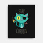 Stay Curious-none stretched canvas-DinoMike
