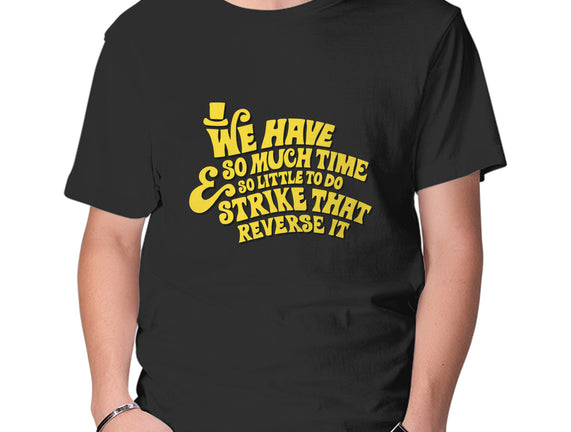 Strike That... Reverse It