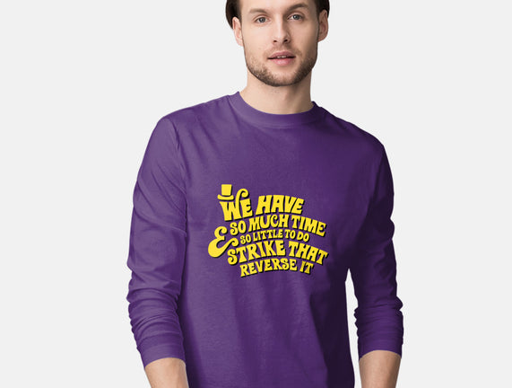 Strike That... Reverse It