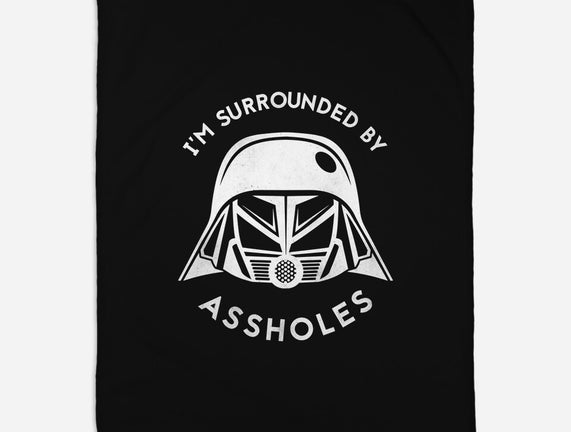 Surrounded By Assholes