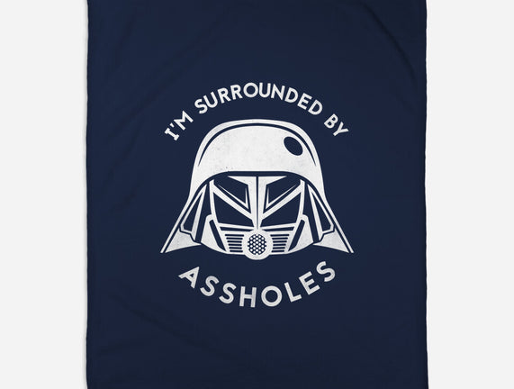 Surrounded By Assholes