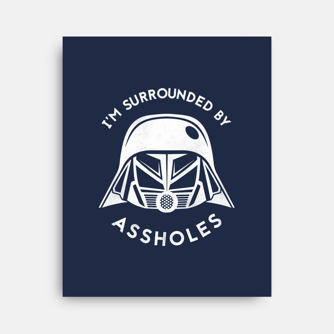 Surrounded By Assholes-none stretched canvas-JimConnolly