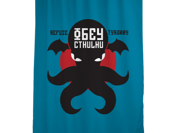 Refuse Tyranny, Obey Cthulhu