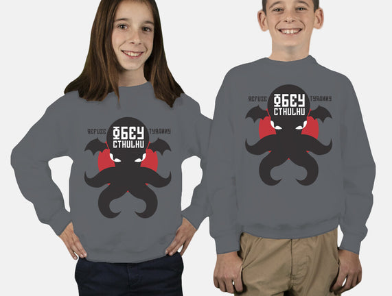 Refuse Tyranny, Obey Cthulhu