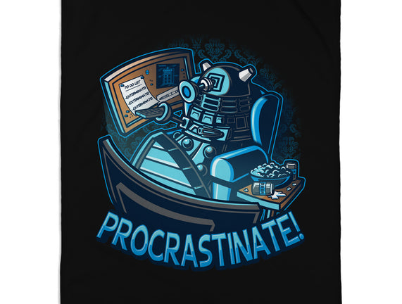 Procrastinate!!!