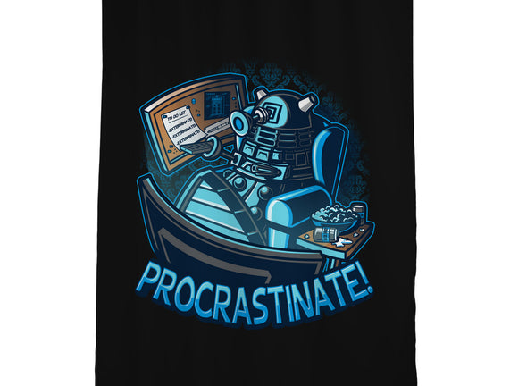 Procrastinate!!!
