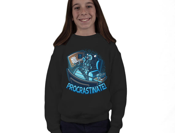 Procrastinate!!!