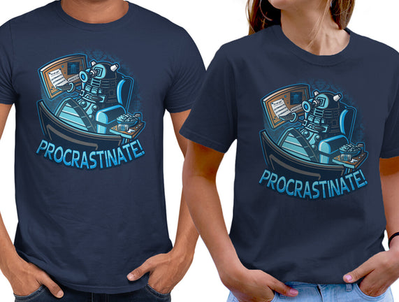 Procrastinate!!!