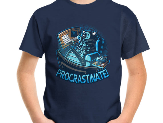 Procrastinate!!!