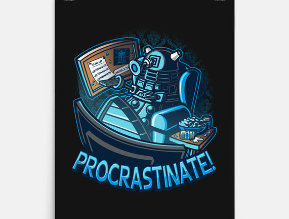 Procrastinate!!!