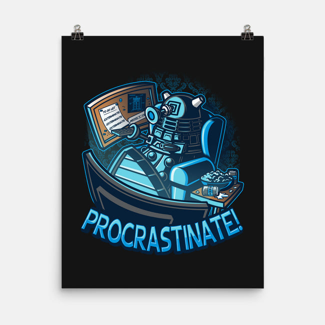 Procrastinate!!!-none matte poster-Bamboota