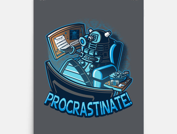 Procrastinate!!!