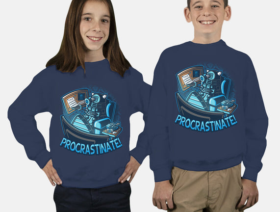 Procrastinate!!!