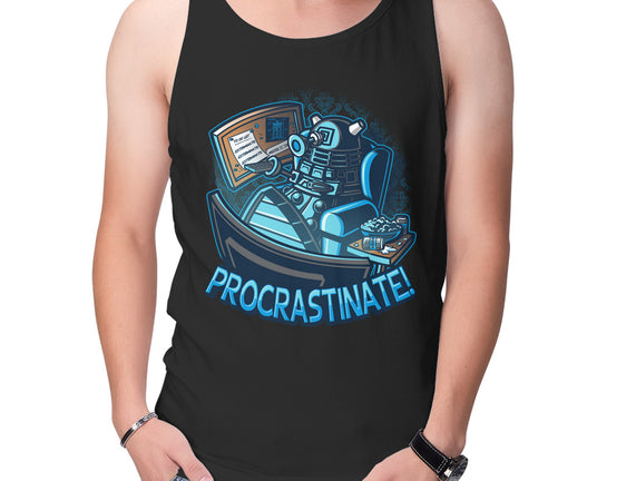Procrastinate!!!