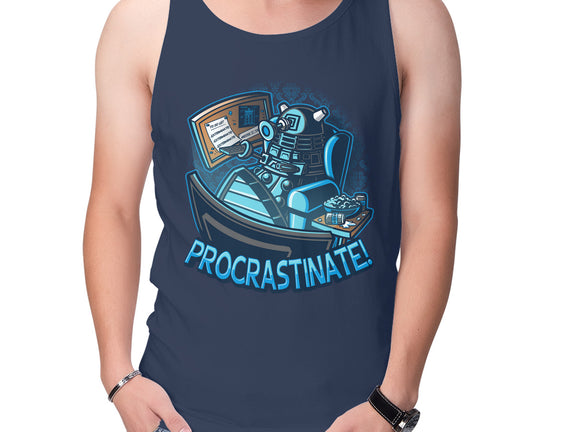 Procrastinate!!!