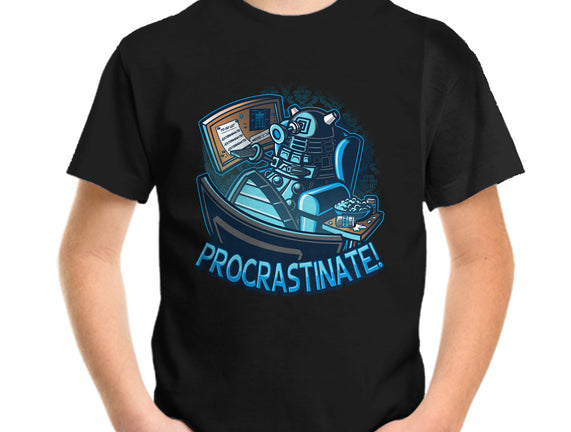 Procrastinate!!!