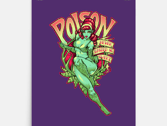 Poison Never Tasted So Sweet