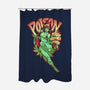Poison Never Tasted So Sweet-none polyester shower curtain-CupidsArt