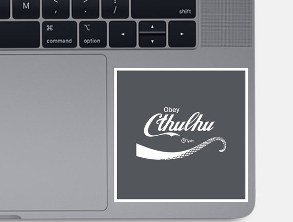 Obey Cthulhu