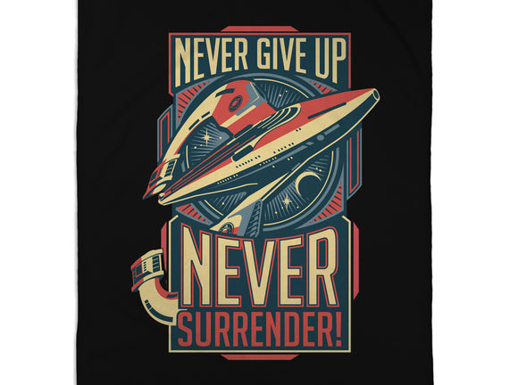 Never Surrender!