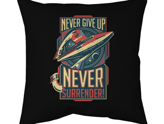 Never Surrender!