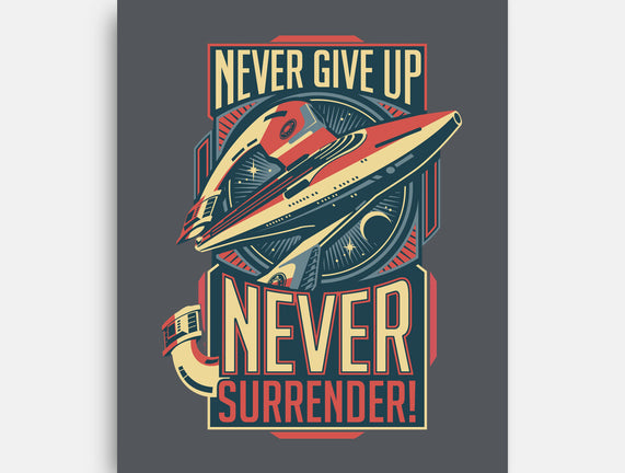 Never Surrender!