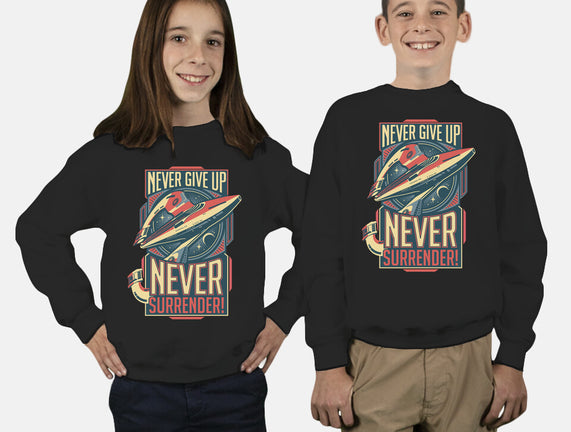 Never Surrender!