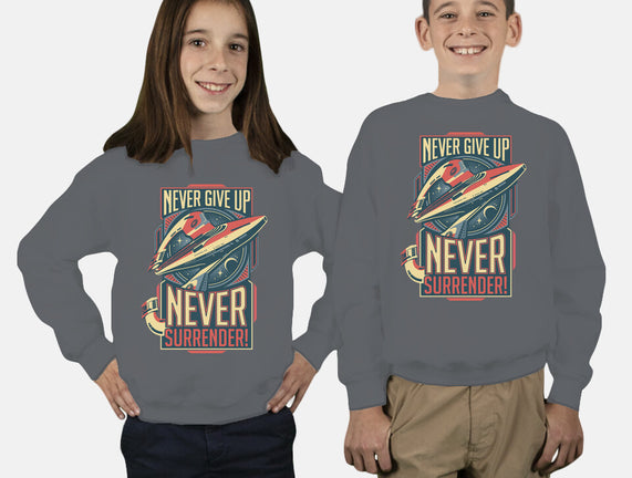 Never Surrender!