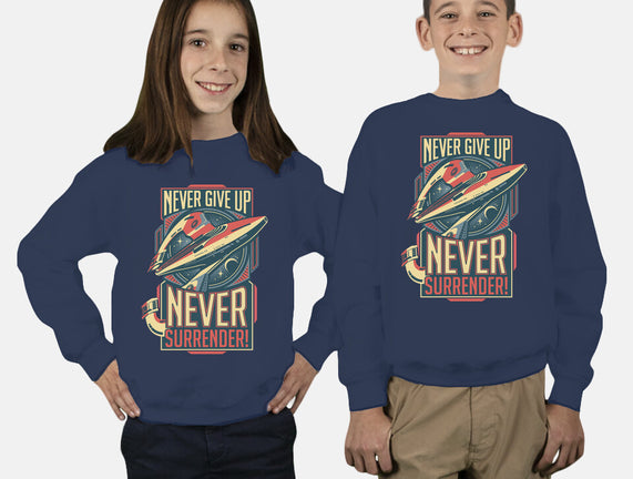 Never Surrender!