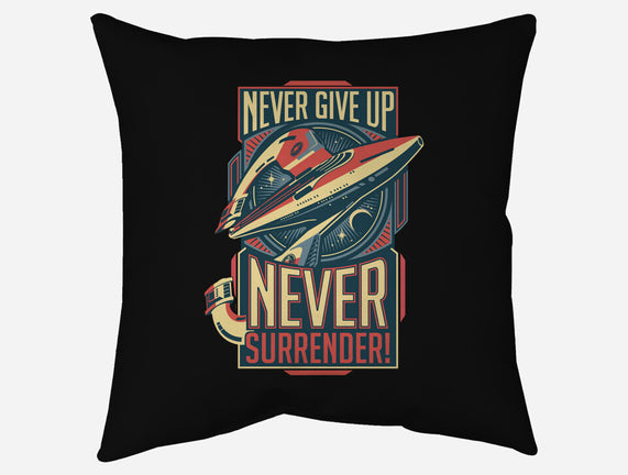 Never Surrender!