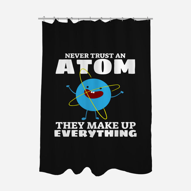 Never Trust An Atom!-none polyester shower curtain-Blue_37