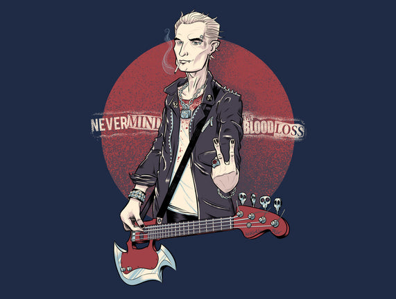 Nevermind the Blood Loss