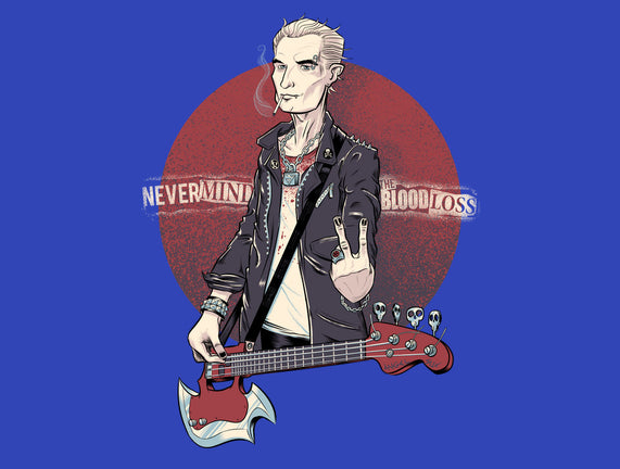 Nevermind the Blood Loss