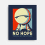 No Hope-none stretched canvas-BlancaVidal