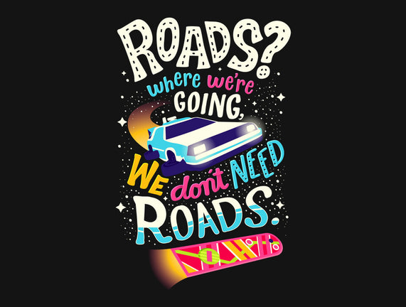No Roads