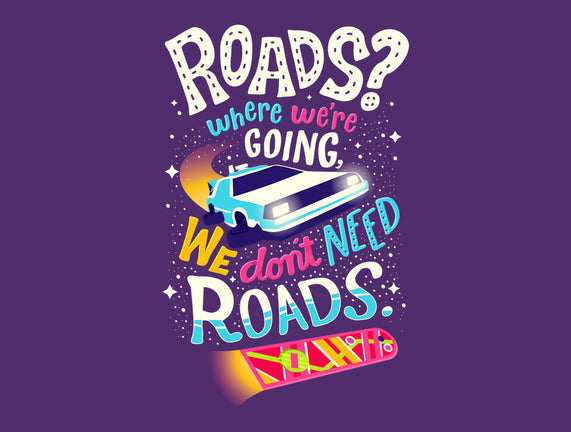 No Roads