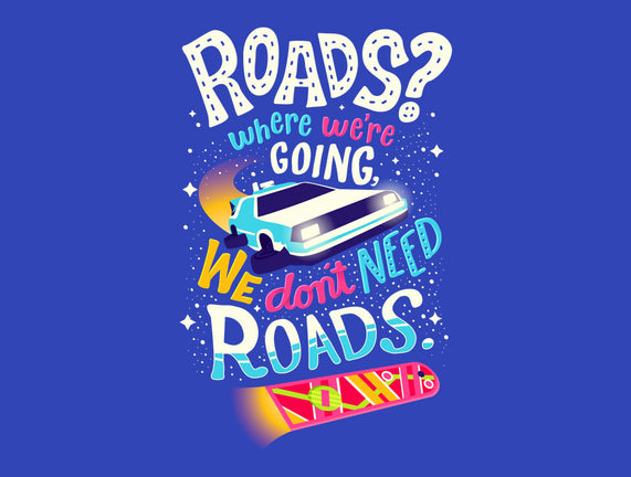 No Roads