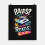 No Roads-none matte poster-risarodil