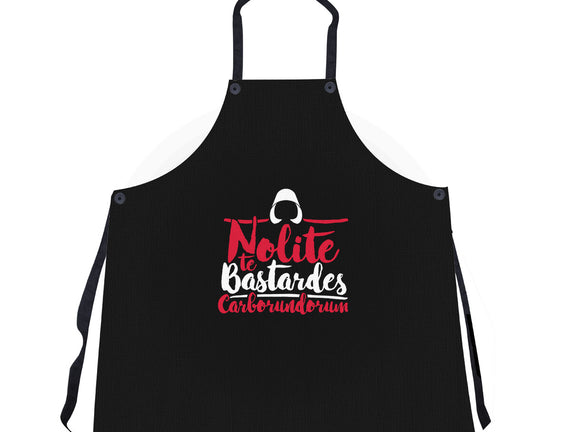 Nolite te Bastardes Carborundorum