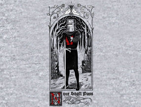 None Shall Pass