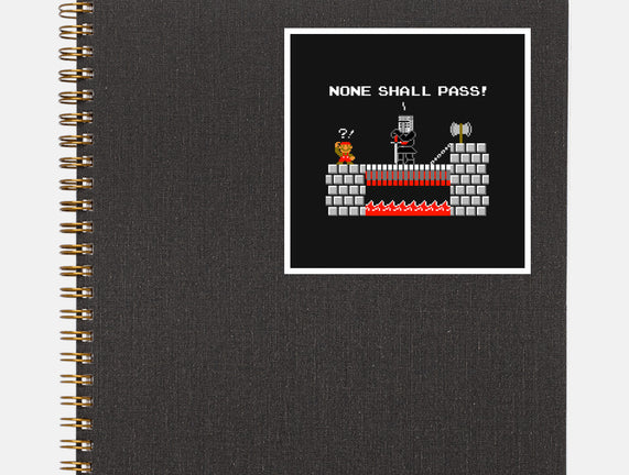 None Shall Pass Including Plumbers