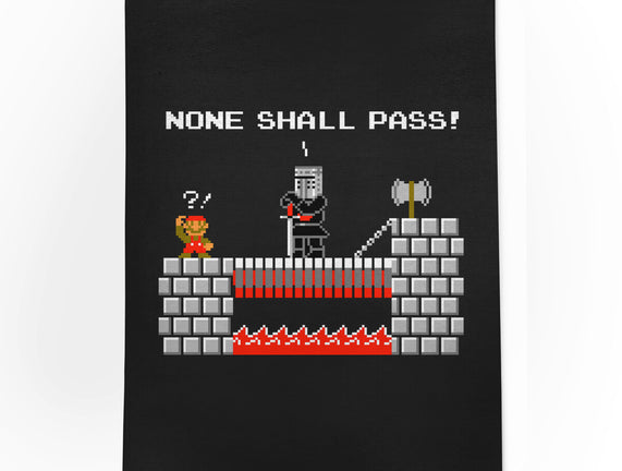None Shall Pass Including Plumbers