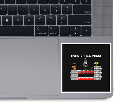 None Shall Pass Including Plumbers