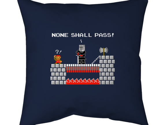 None Shall Pass Including Plumbers