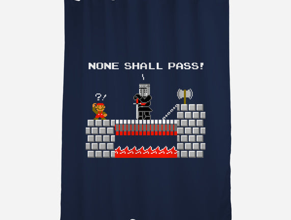 None Shall Pass Including Plumbers