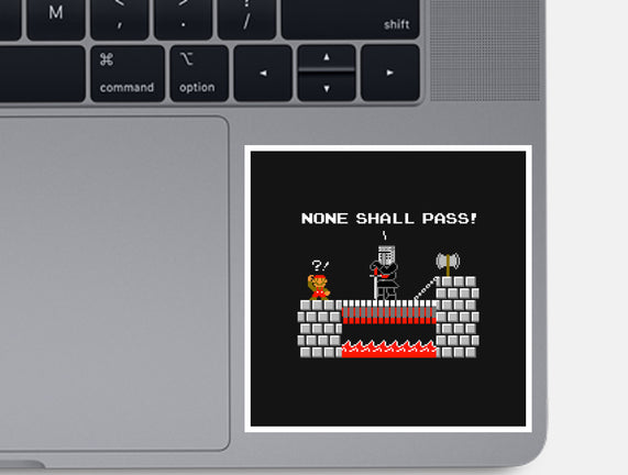 None Shall Pass Including Plumbers