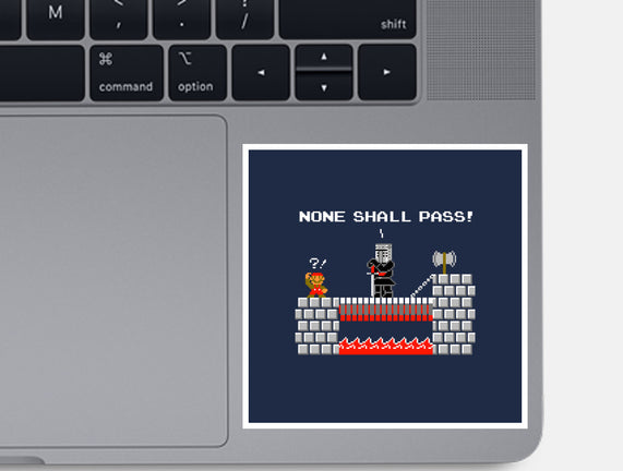 None Shall Pass Including Plumbers