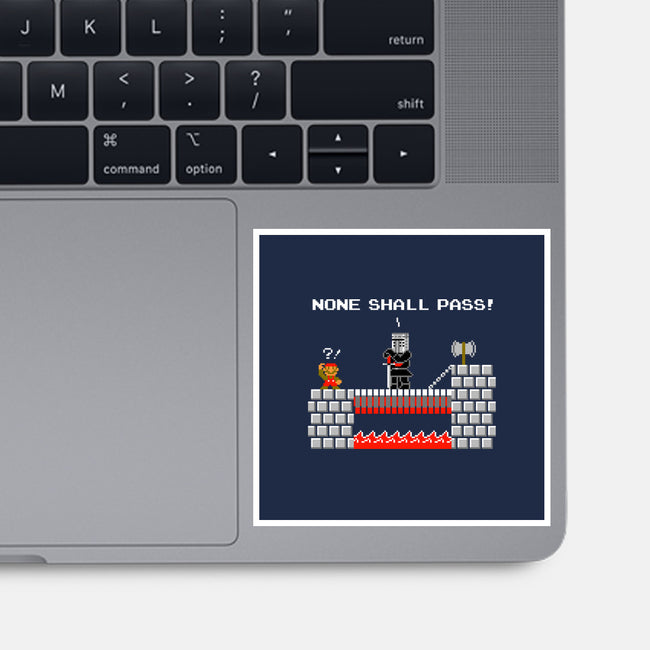 None Shall Pass Including Plumbers-none glossy sticker-RyanAstle