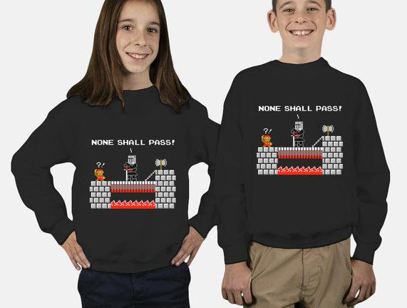 None Shall Pass Including Plumbers