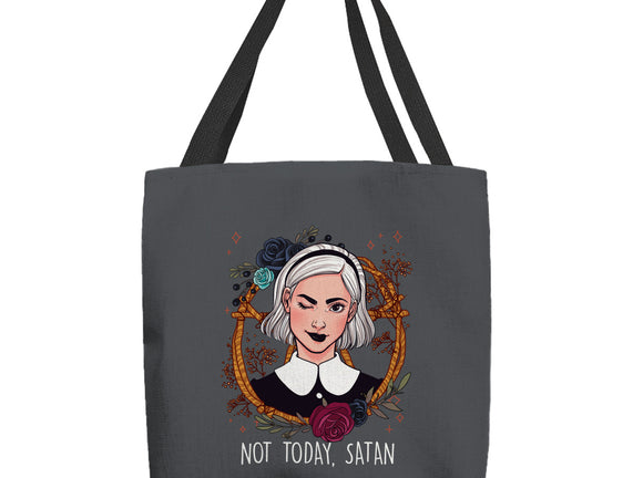 Not Today, Satan